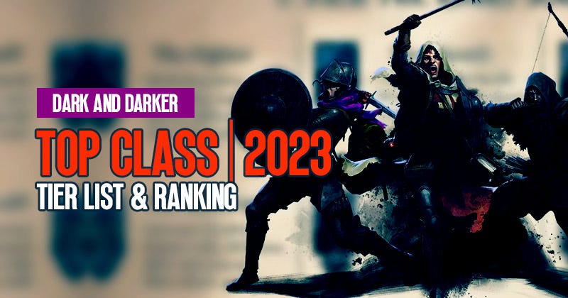 Dark and Darker Classes Overview - All Class Info - Dark and