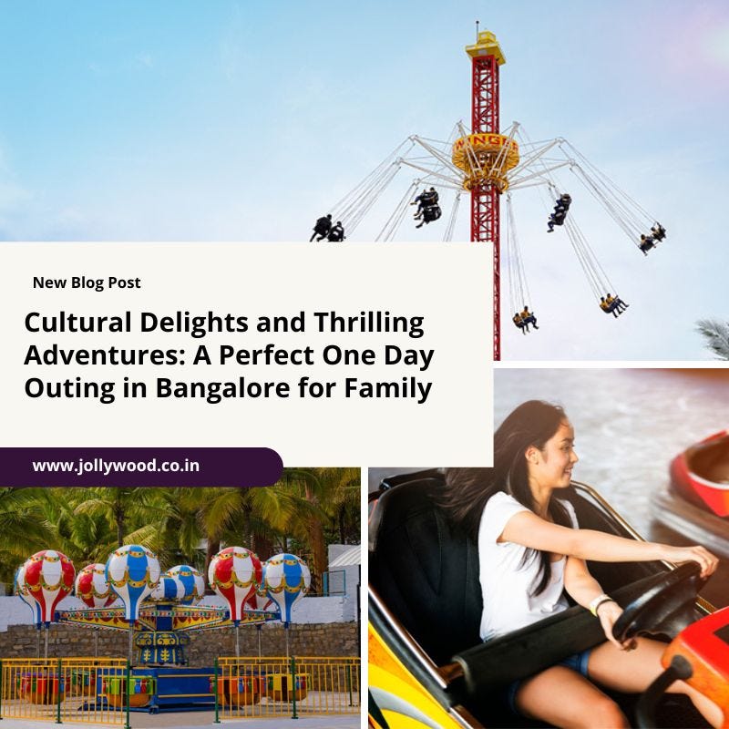 cultural-delights-and-thrilling-adventures-a-perfect-one-day-outing-in