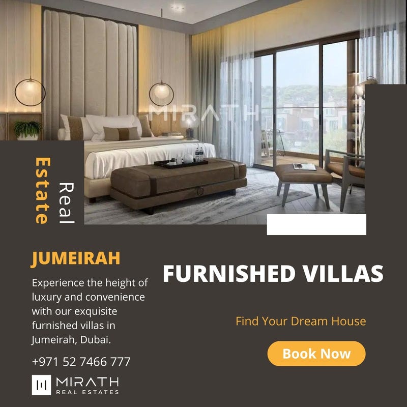 Furnished Villas in Jumeirah Umm Suqeim Almirath — Luxury Living