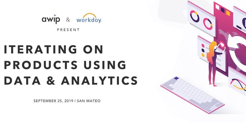 Iterating on Products Using Data & Analytics | by Workday Technology ...