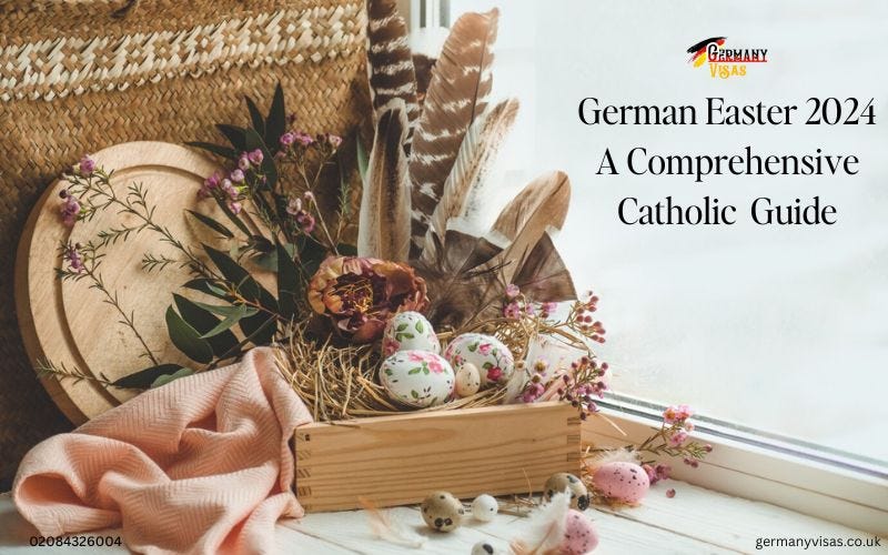 German Easter 2024 A Comprehensive Catholic Guide to the Resurrection