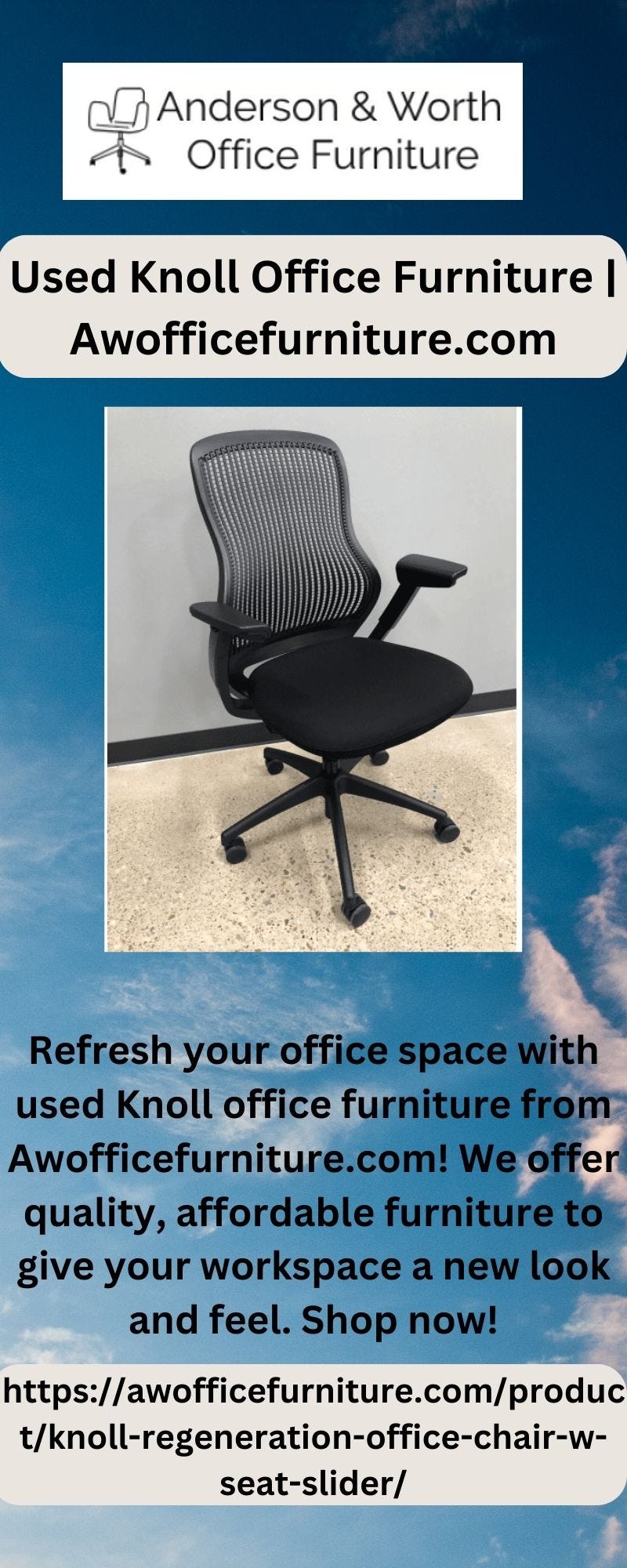 Used Knoll Office Furniture Anderson & Worth