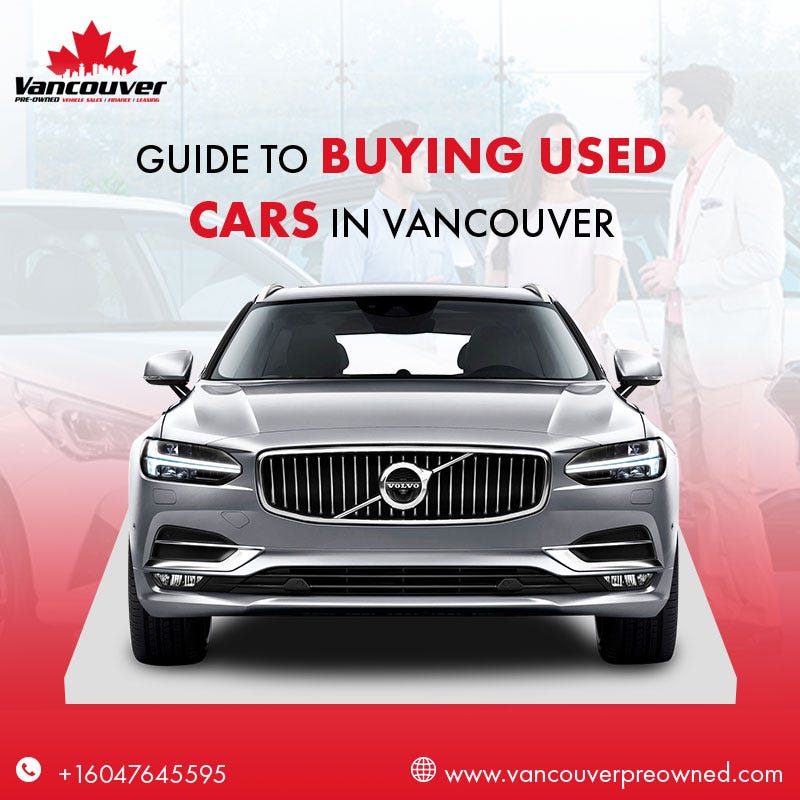 Guide to Buying Used Cars in Vancouver by Vancouver PreOwned Medium