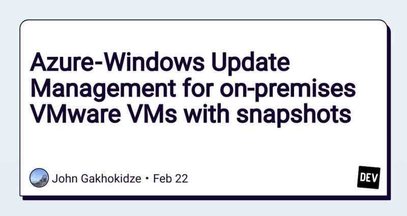 Azure — Windows Update Management for on-premises VMware VMs with ...