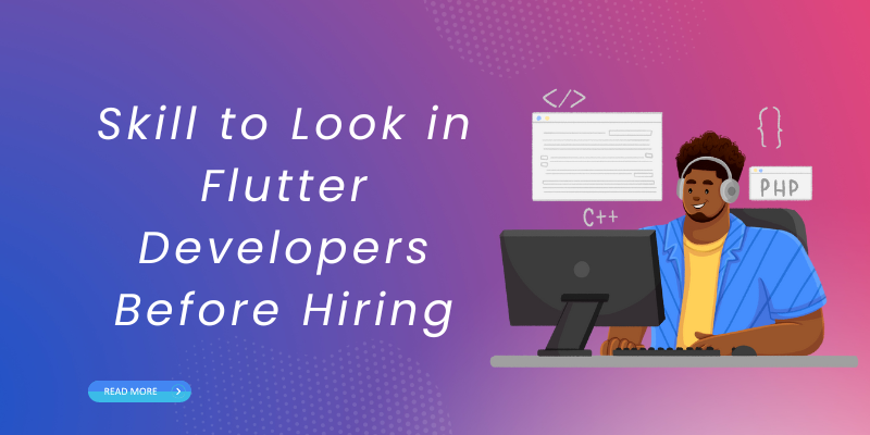 Skill to Look in Flutter Developers Before Hiring | by Aman Mishra ...