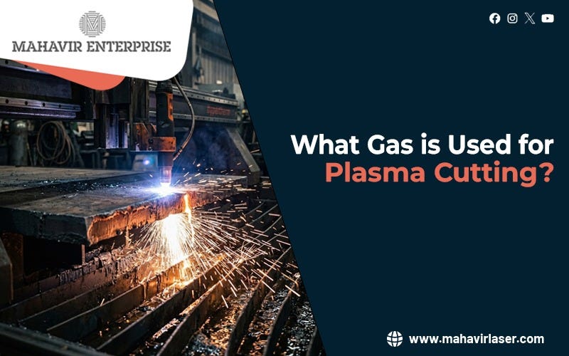 What Gas Is Used for Plasma Cutting?