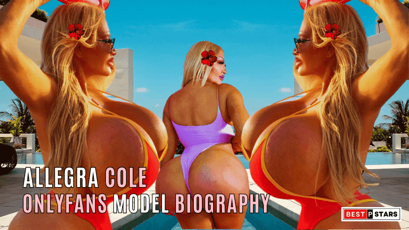 Allegra Cole Onlyfans Biography, Wiki, Age, Height, & Pics