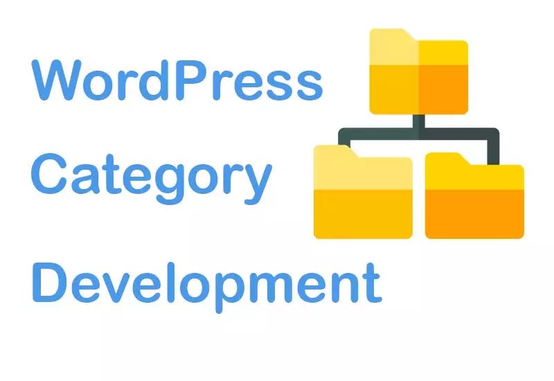 WordPress Custom Category PHP Development | by H Bahonar | Medium