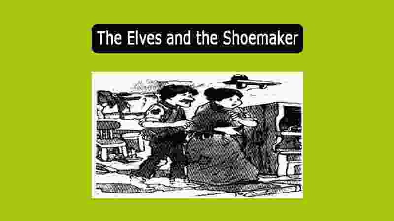 THE ELVES AND THE SHOEMAKER