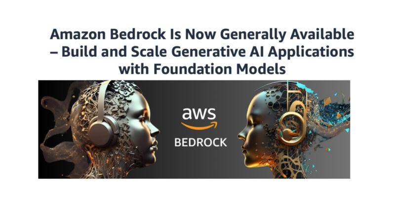 AWS BEDROCK FOUNDATION MODELS. Amazon Bedrock is a fully managed… | by ...