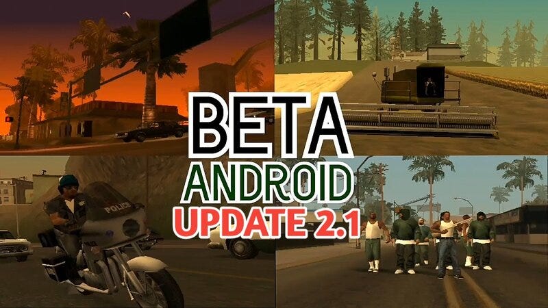 GTA San Andreas Beta Update 2.1 For Android, by GTA Pro