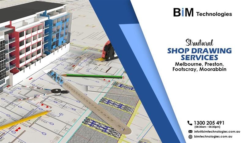 Structural Shop drawing services Melbourne,Preston,Footscray-bimtech