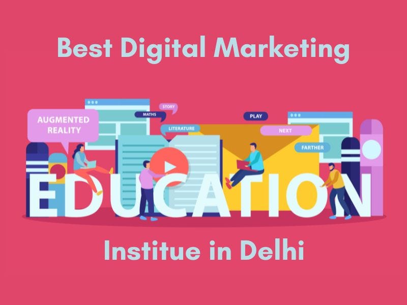 Top Ten Lembaga Digital Marketing di Delhi: Panduan Lengkap untuk Memilih yang Terbaik