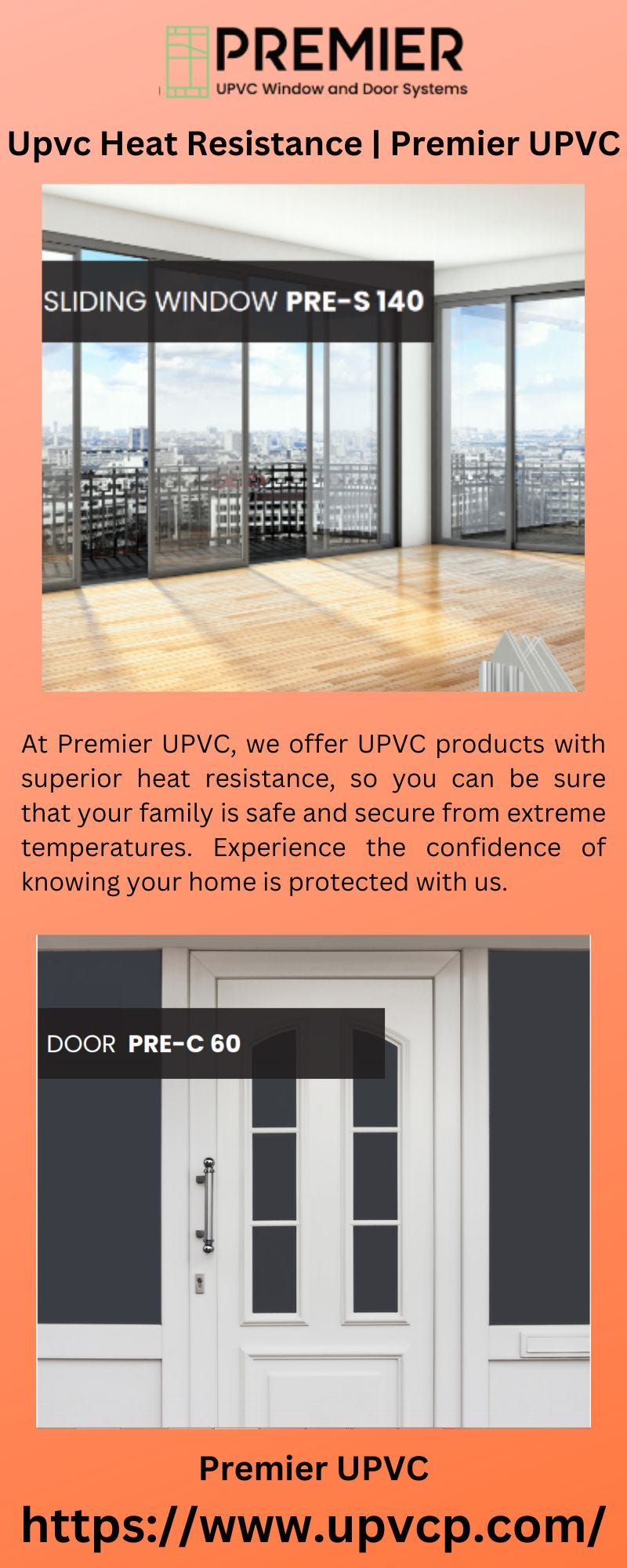 Upvc Heat Resistance Premier UPVC Premier UPVC Medium