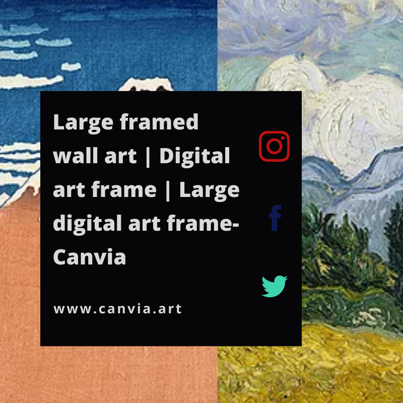 Large framed wall art Digital art frame Large digital art frame