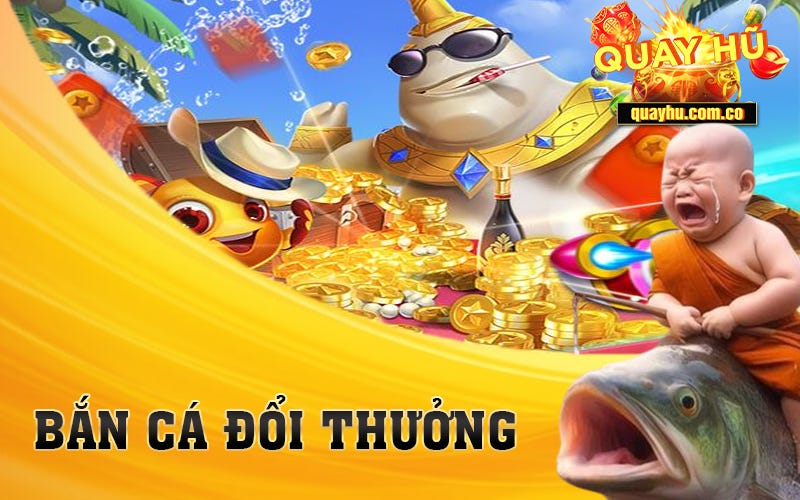 🐳 🐳 Bắn Cá Đổi Thưởng 🐳🐳