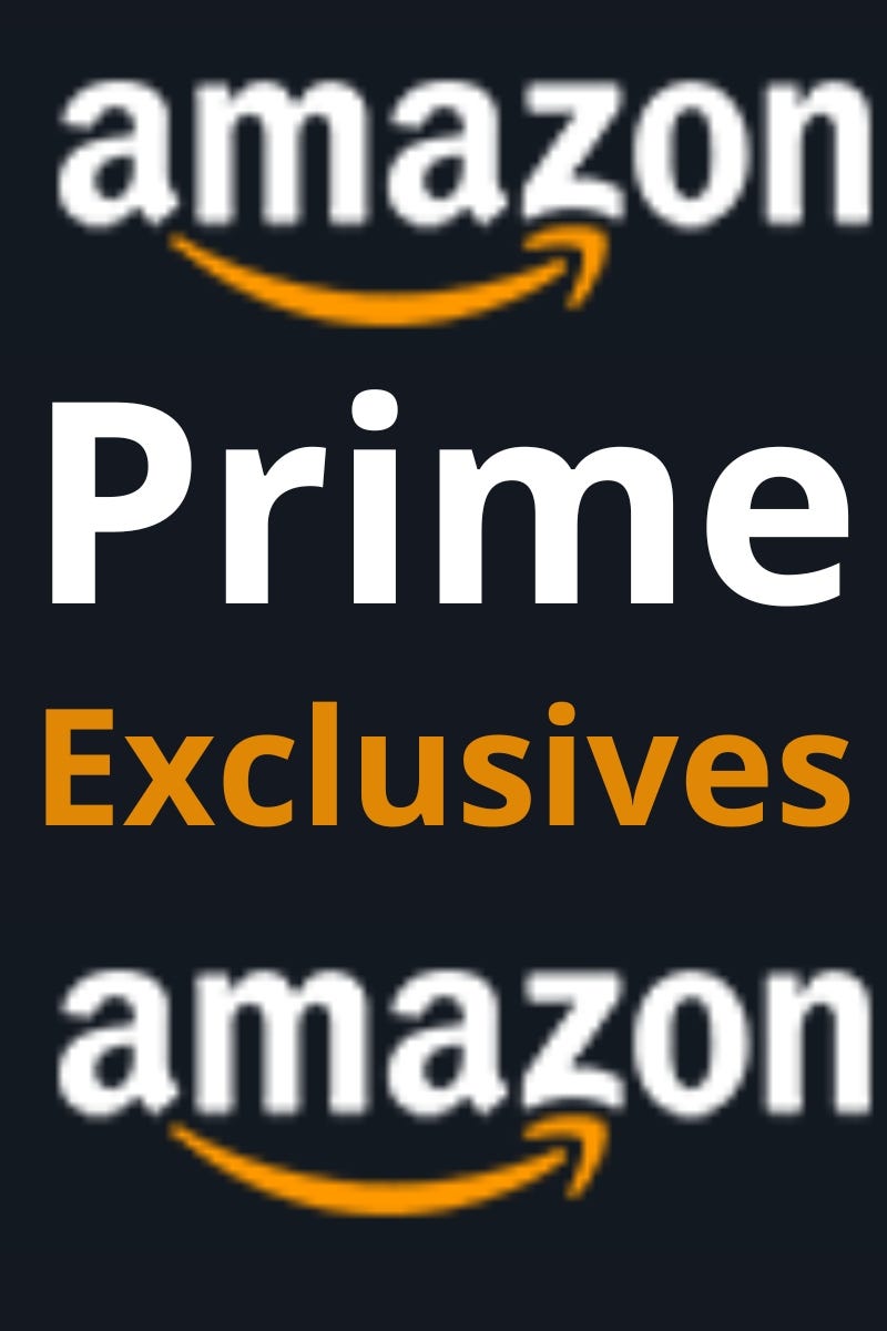 “How to Get the Most Out of Prime Exclusives” by Nandanunes Jul