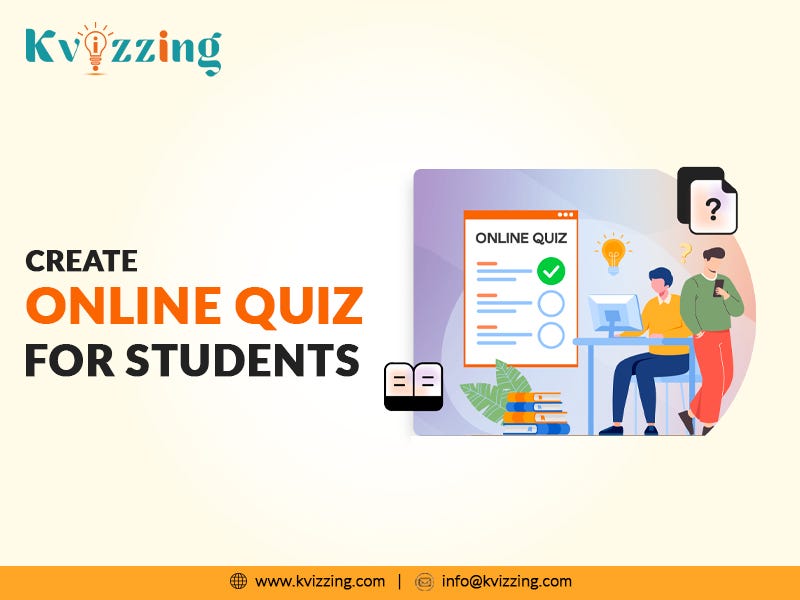 create online quiz for students - Kvizzing - Medium