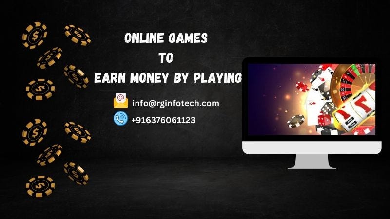 How to Earn Money by Playing Online Games