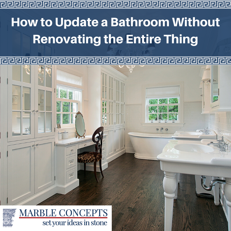 How To Update A Bathroom Without Renovating The Entire Thing by