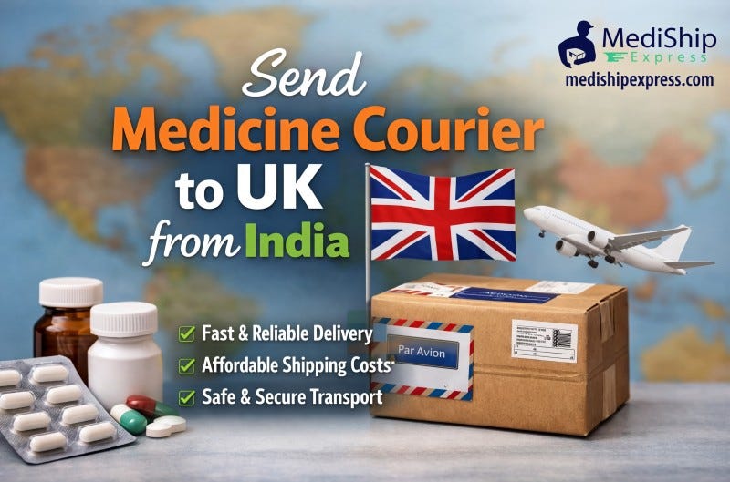 How Can You Send Allopathic and Herbal Medicines to the UK from India Quickly and Affordably?