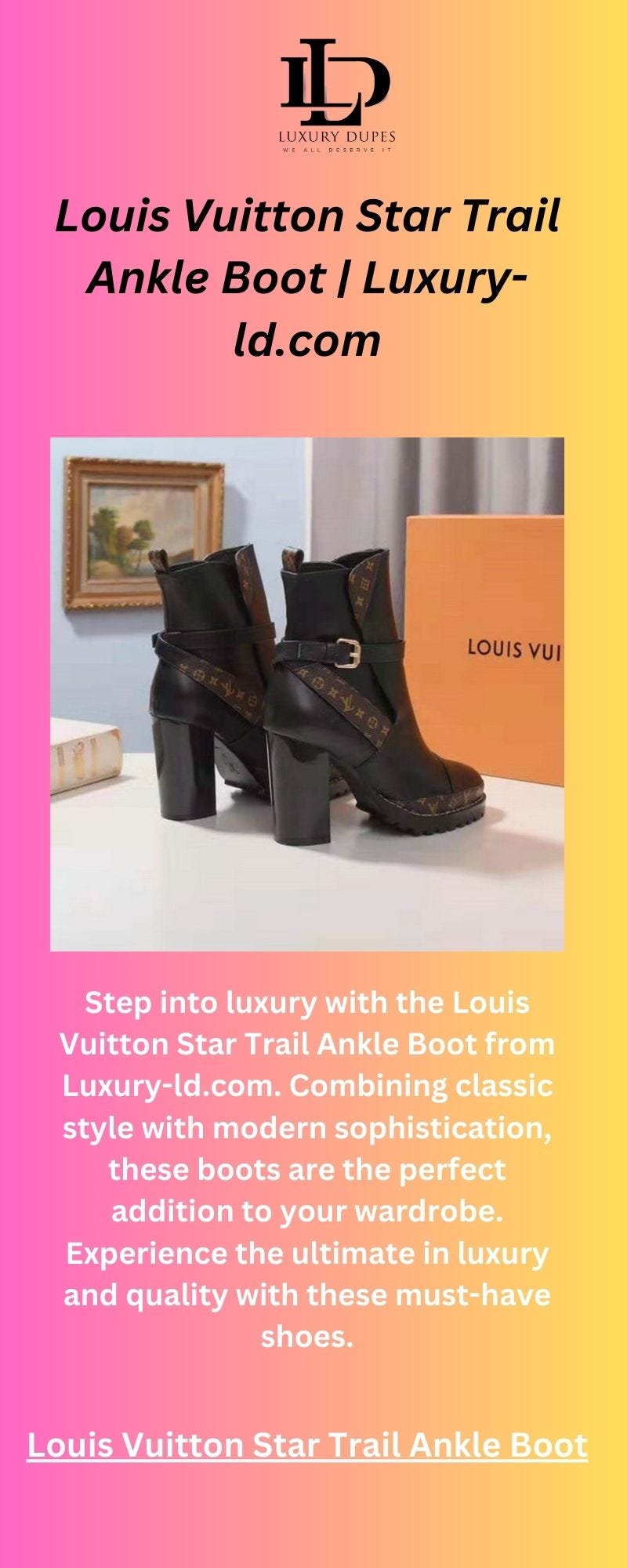 Louis Vuitton STAR TRAIL ANKLE BOOT