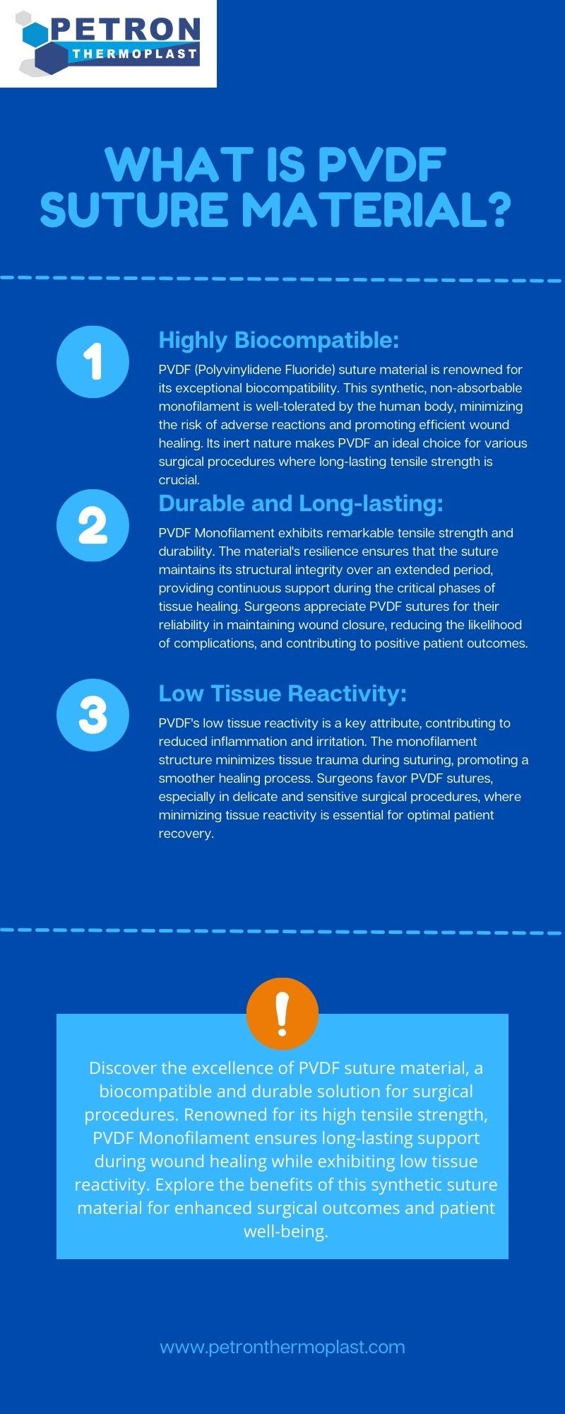 What is PVDF Suture Material? Petron Thermoplast Medium