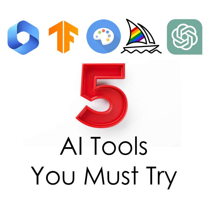 Five AI Tools You Must Try. Introduction and how t