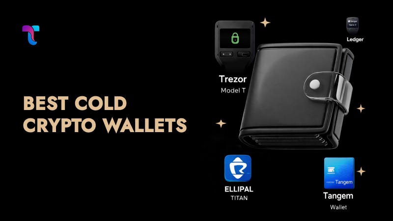 Best Cold Crypto Wallets to Protect Your Digital Assets in 2026