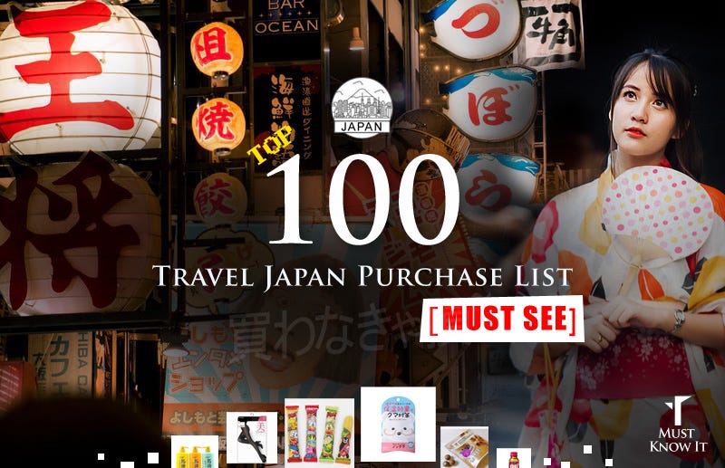 100 Items You Must Buy in Japan [Ultimate Shopping Ideas] by Must