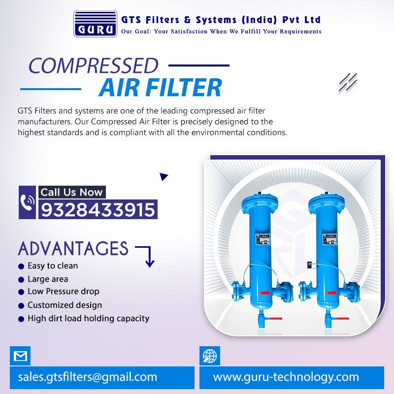 Compressed Air Filter Manufacturers in India We specialize in
