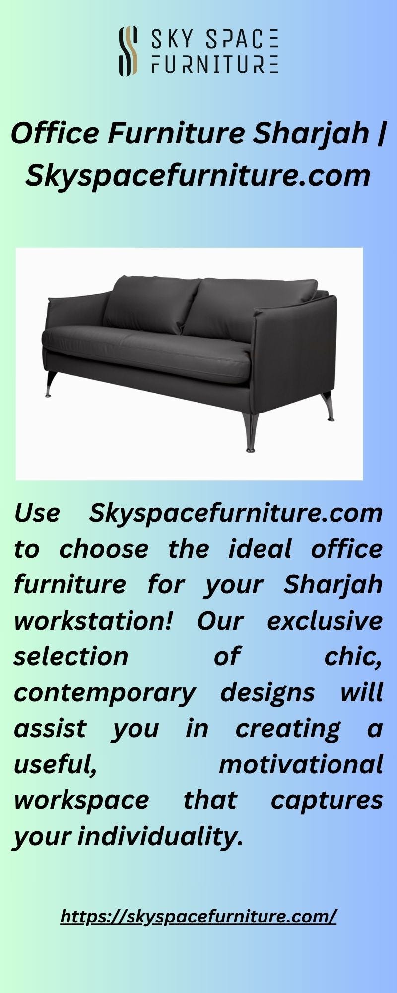 Office Furniture Sharjah Skyspacefurniture