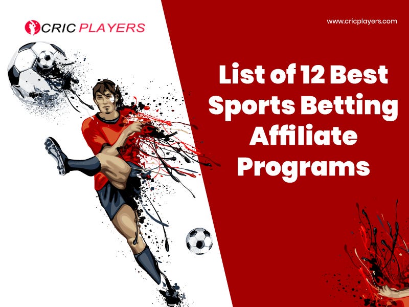 10 Best Sports Betting Affiliate Programs Of 2023 by Cric Players