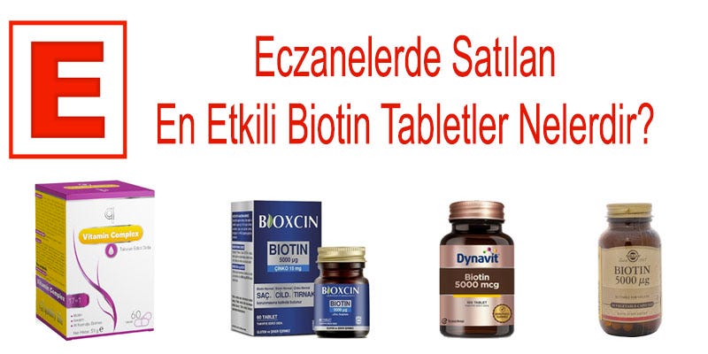 En İyi Biotin Tablet (H Vitamini) Hangisidir?— Uzman Eczacı Serhat Kolak |  by Uzman Ecz. Serhat Kolak | Medium