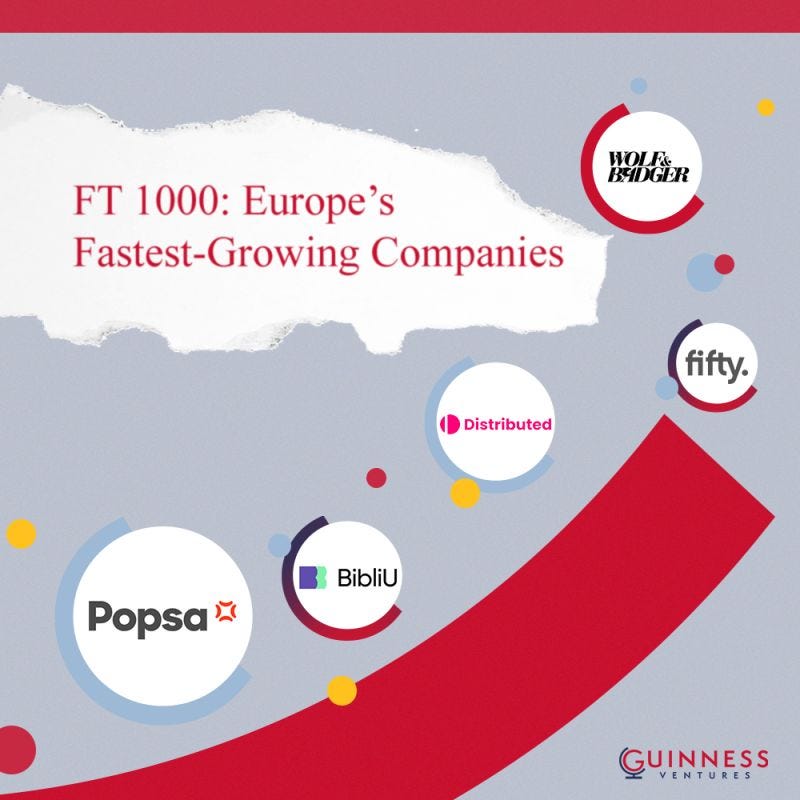 ft-1000-europe-s-fastest-growing-companies-guinness-ventures-medium