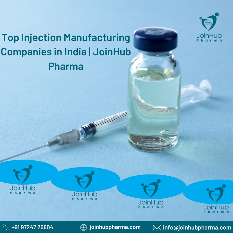 Top Injection Manufacturing Companies in India JoinHub Pharma Marketing Joinhubpharma Medium