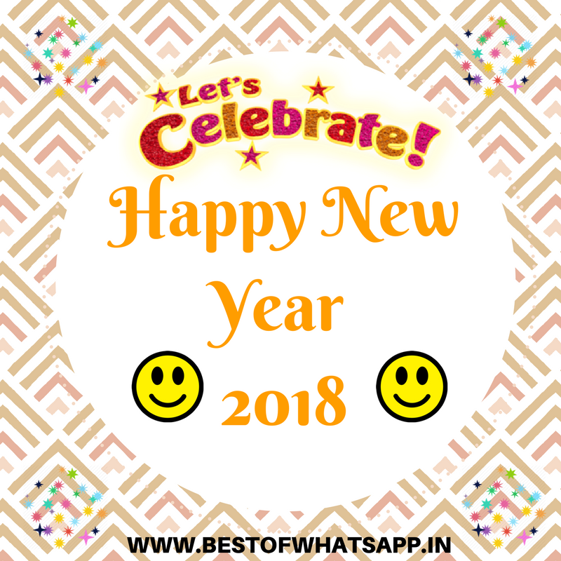 Best Happy New Year 2018 Images For Whatsapp Status by Best Of