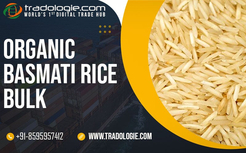 Organic Basmati Rice Bulk Tradologie Medium