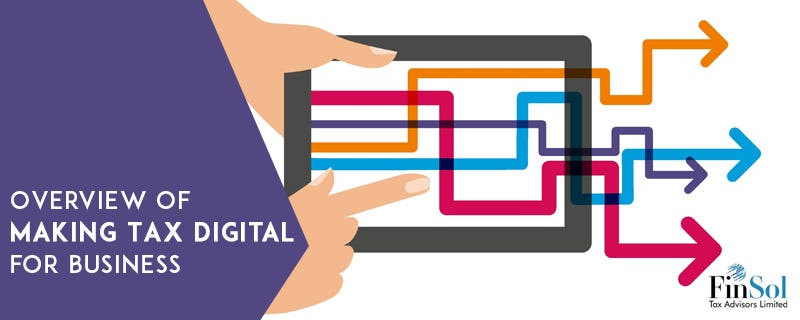 Overview of Making Tax Digital for Business | by Rajesh Vekaria | Medium