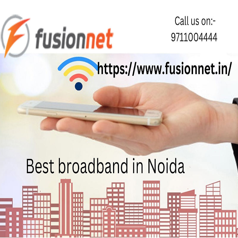 Best broadband in Noida Medium