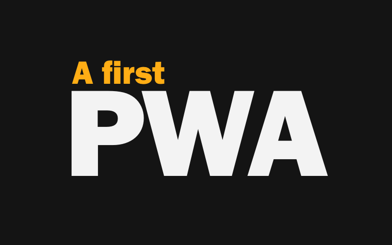 Building My First PWA. Originally published on my personal… | by Tyler ...
