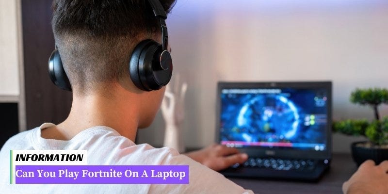 Fortnite laptop 2024