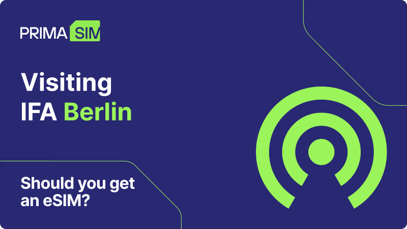 The Future of Connectivity: Why Your IFA Berlin Journey Starts with an eSIM