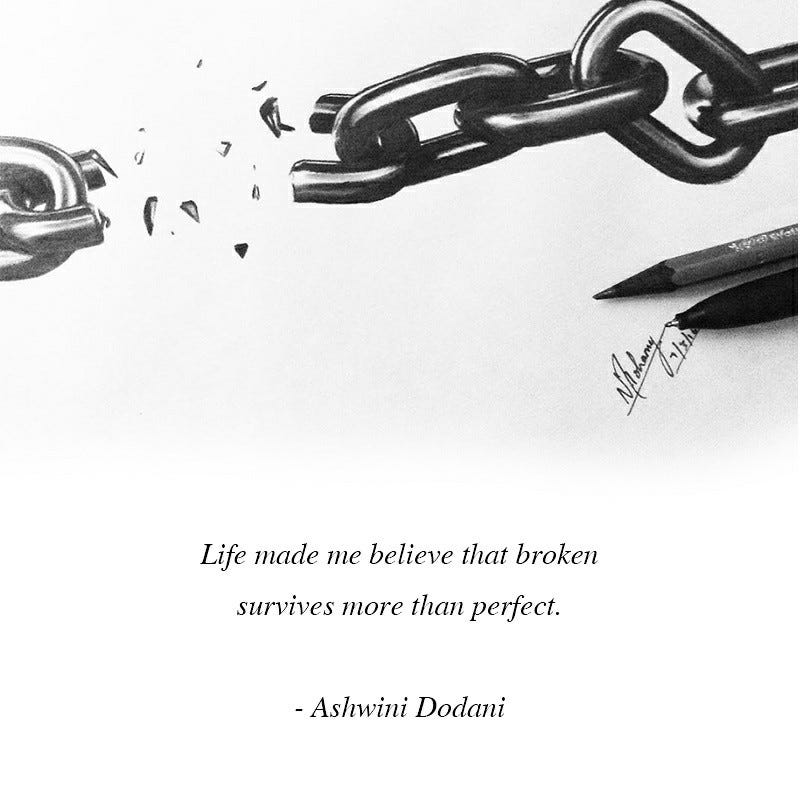 Broken And Perfect. Matchbox Quotes Day 4 by Ashwini Dodani Scene & Heard (SNH) Medium