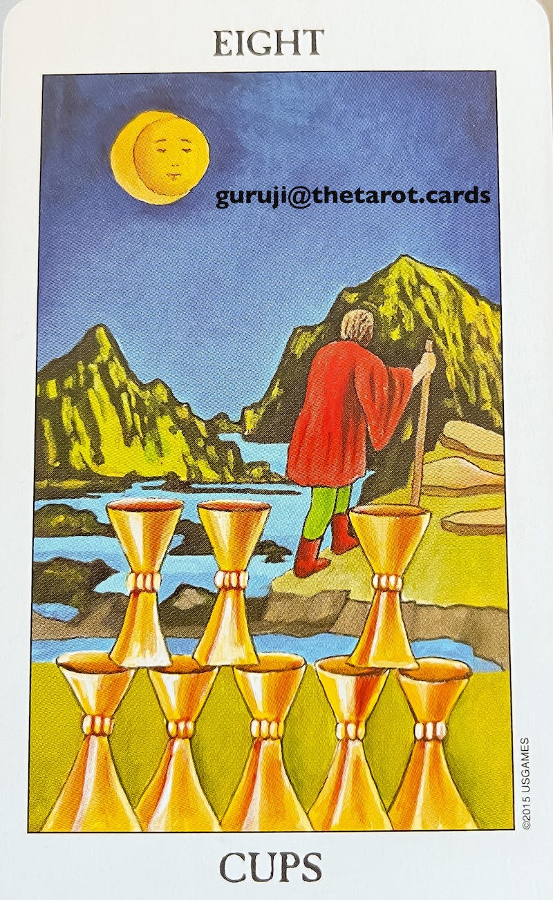 Tarot Card of the Day: Eight of Cups | by Vik Kumar | The Tarot Cards by  Guru Ji