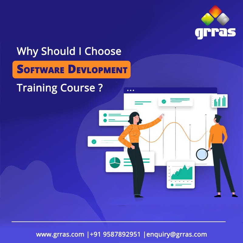 Why should I choose a Software Development training course? | by ...