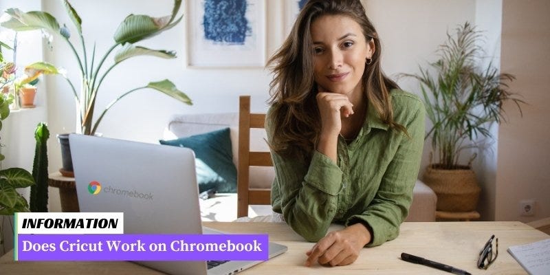 does-cricut-work-on-chromebook-all-you-need-to-know-2024-by-john