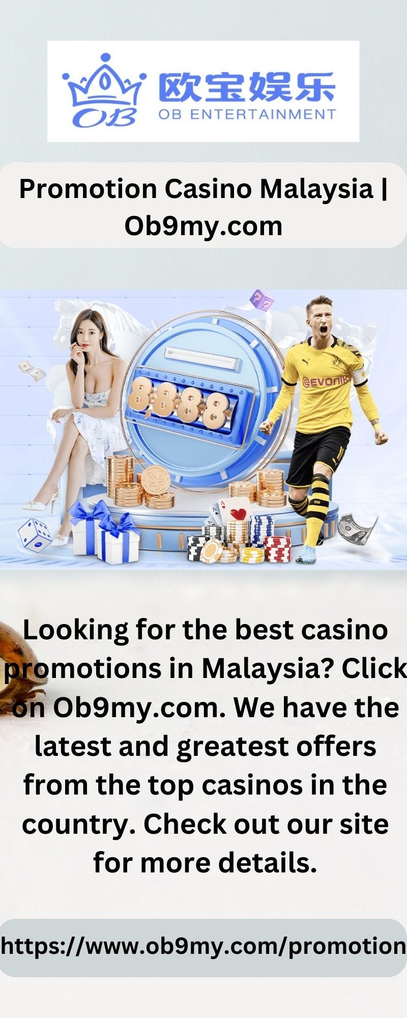Promotion Casino Malaysia | Ob9my.com - OB Entertainment - Medium