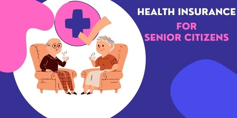Best Senior Citizen Health Insurance Plans 2023 - Greatsenioryears Best insurance plans for senior citizens in the USA 2025 specific needs