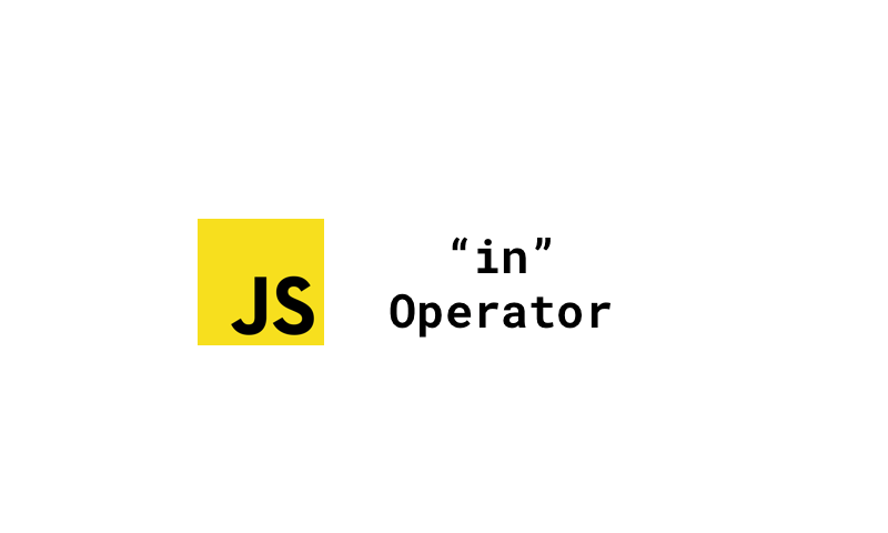 Well explained: Javascript in operator | by Yanze Dai | Webtips | Medium